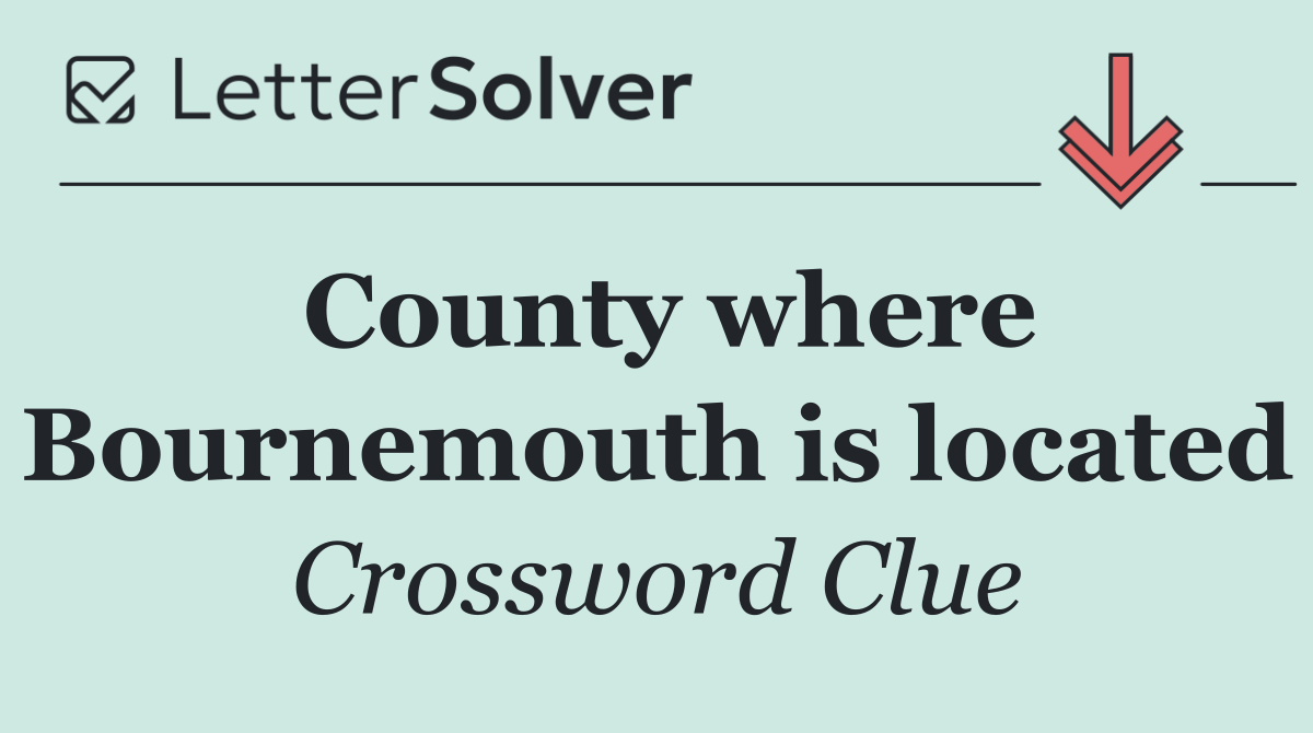 County where Bournemouth is located