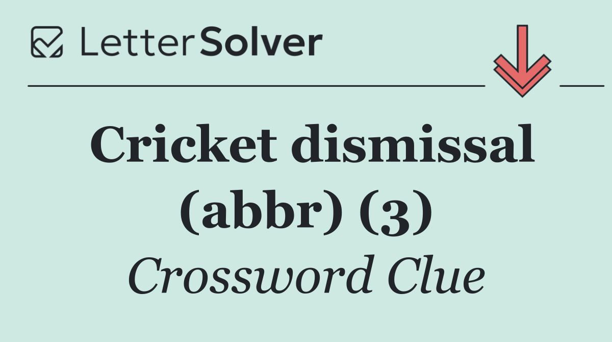 Cricket dismissal (abbr) (3)