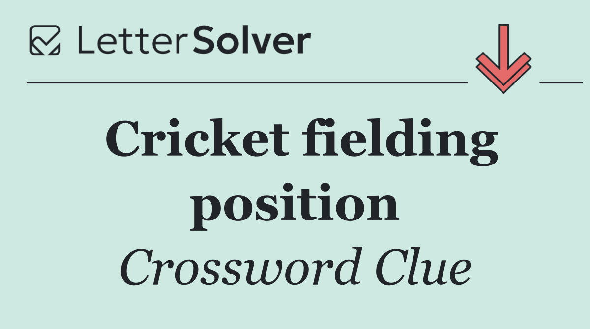 Cricket fielding position