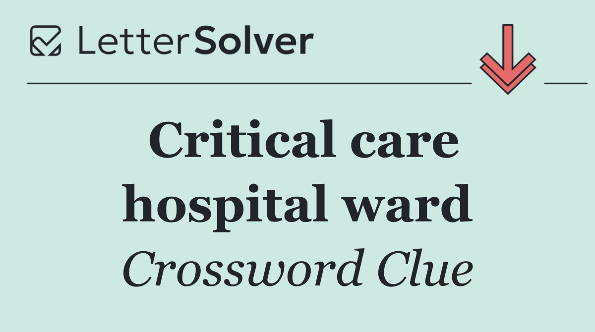 Critical care hospital ward