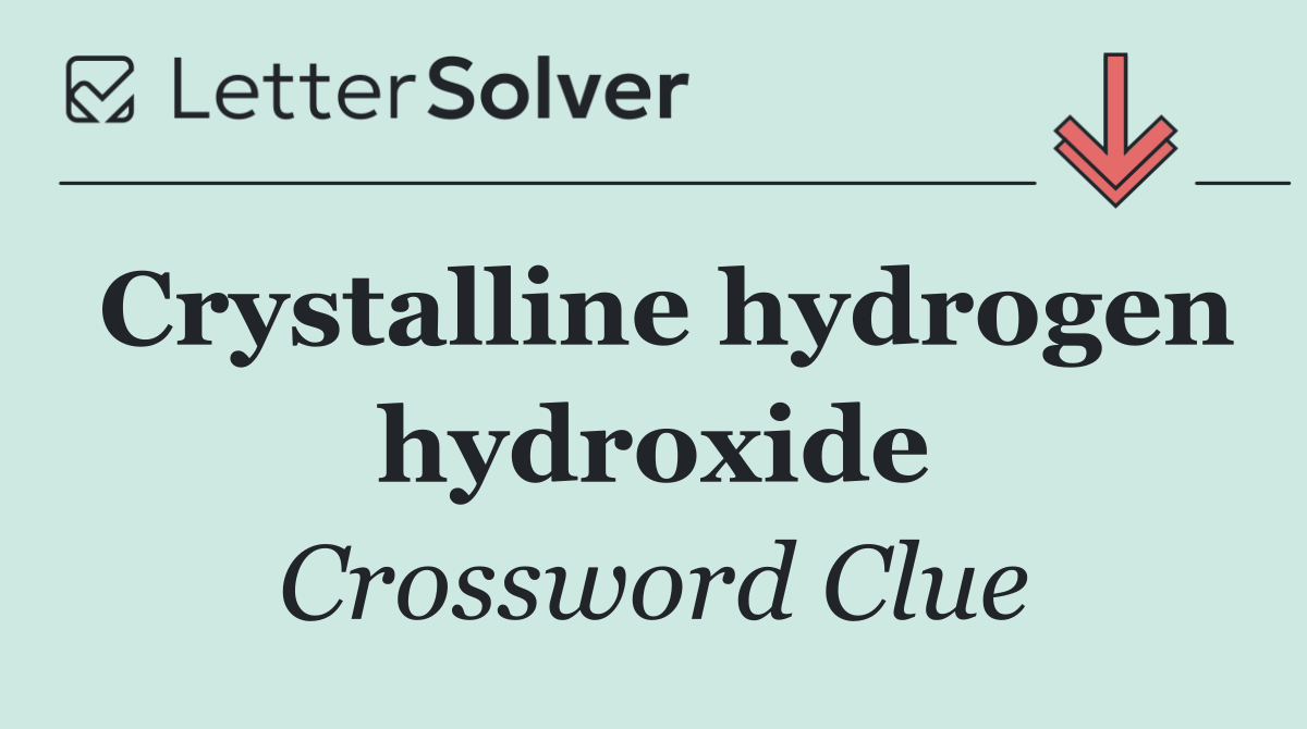 Crystalline hydrogen hydroxide