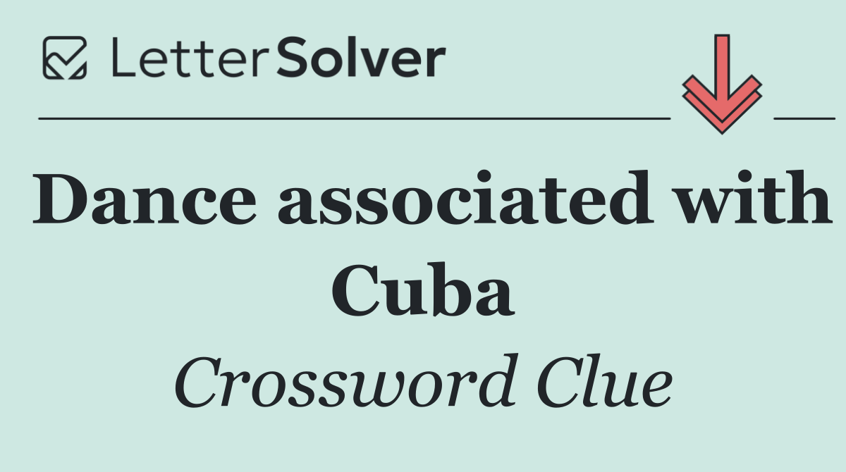 Dance associated with Cuba