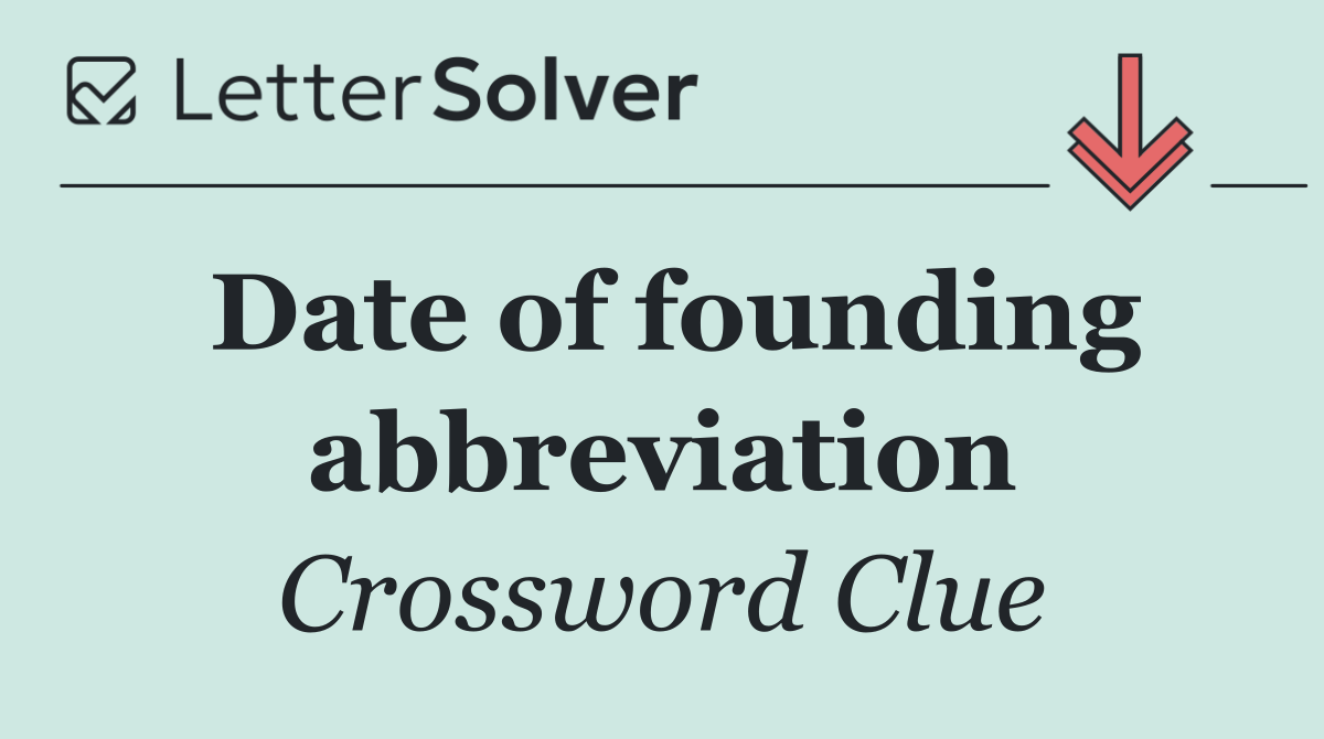Date of founding abbreviation