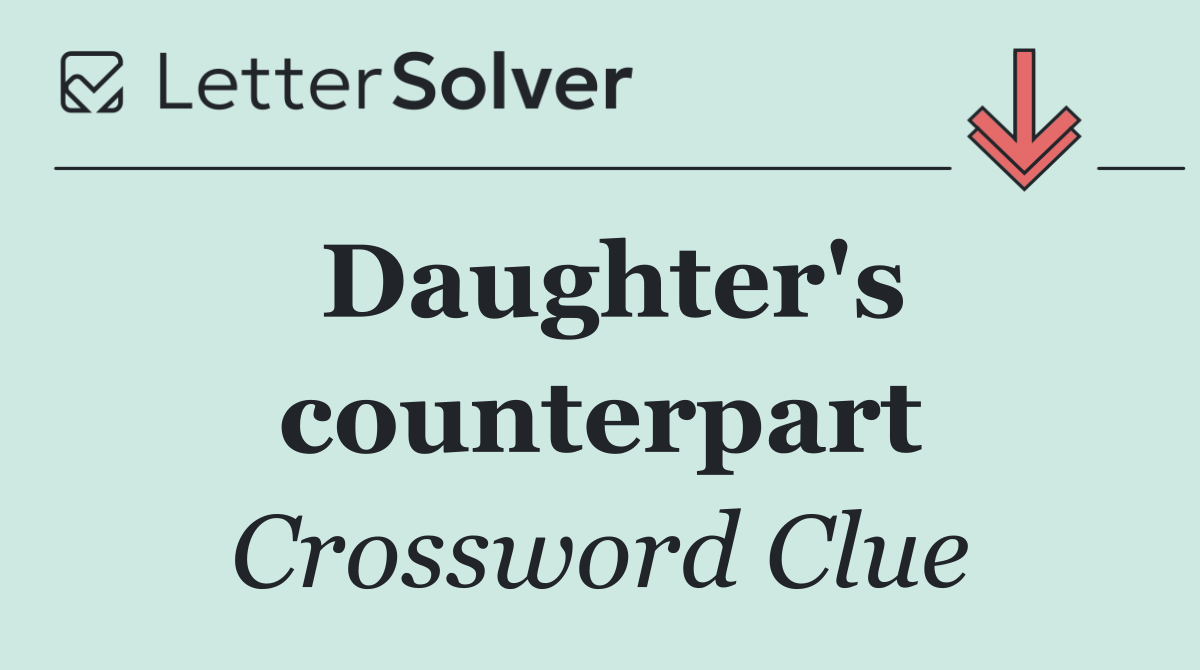 Daughter's counterpart