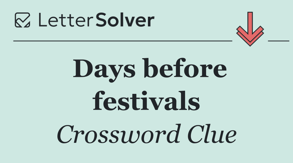 Days before festivals