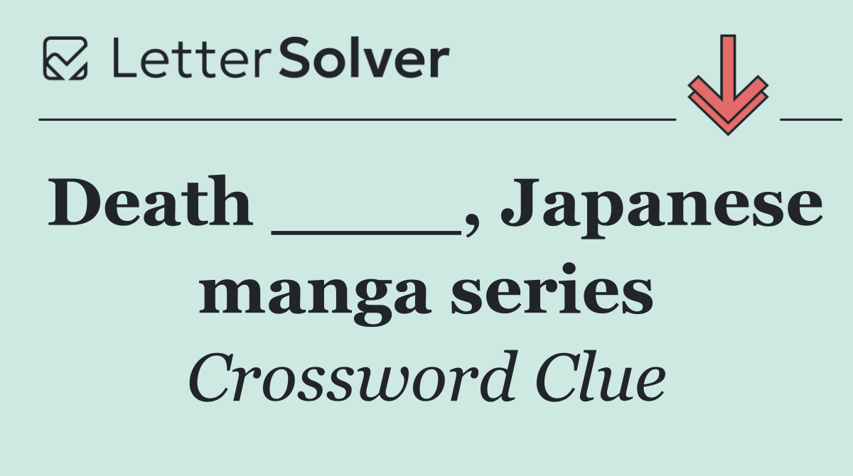 Death ____, Japanese manga series