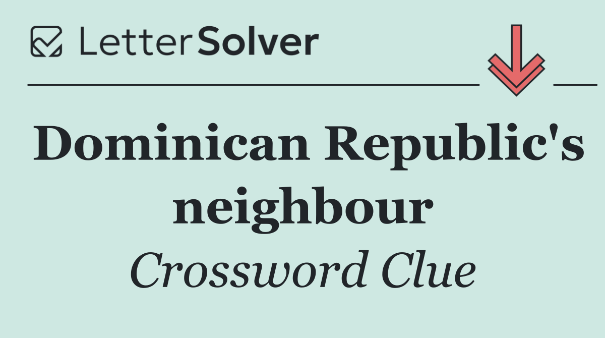 Dominican Republic's neighbour