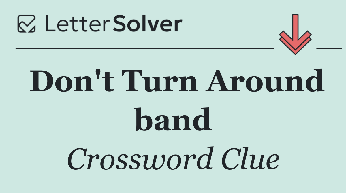 Don't Turn Around band
