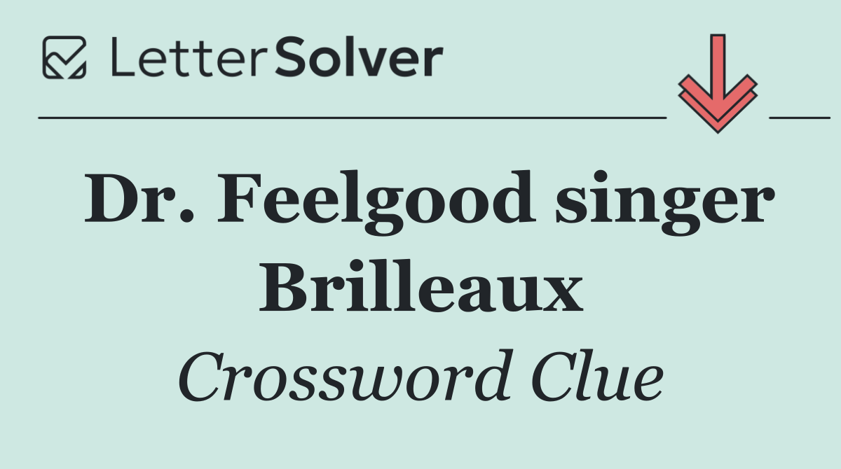 Dr. Feelgood singer Brilleaux