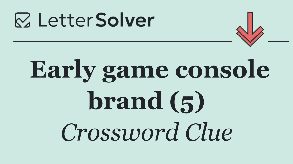 Early game console brand (5)