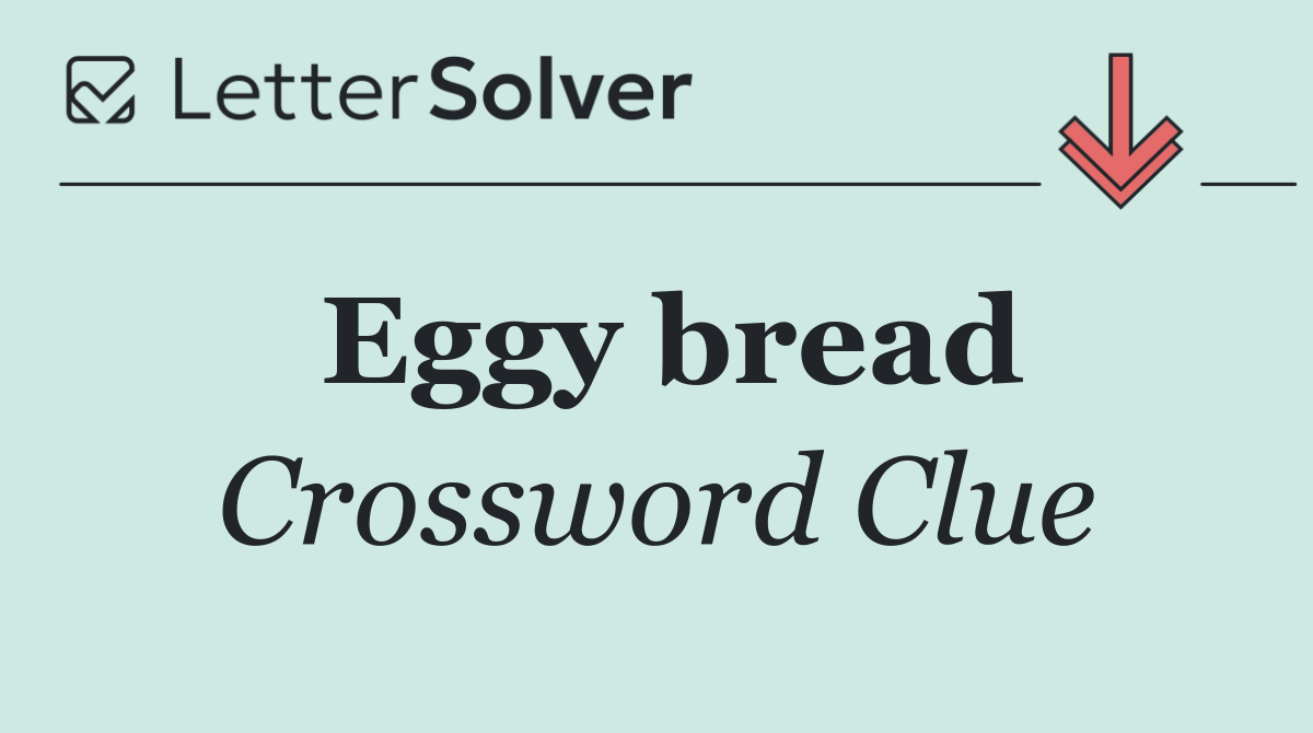 Eggy bread