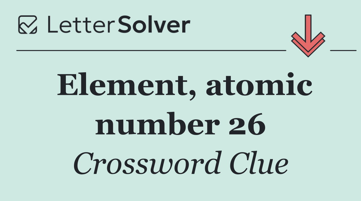 Element, atomic number 26