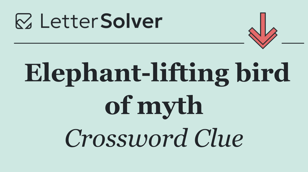 Elephant lifting bird of myth