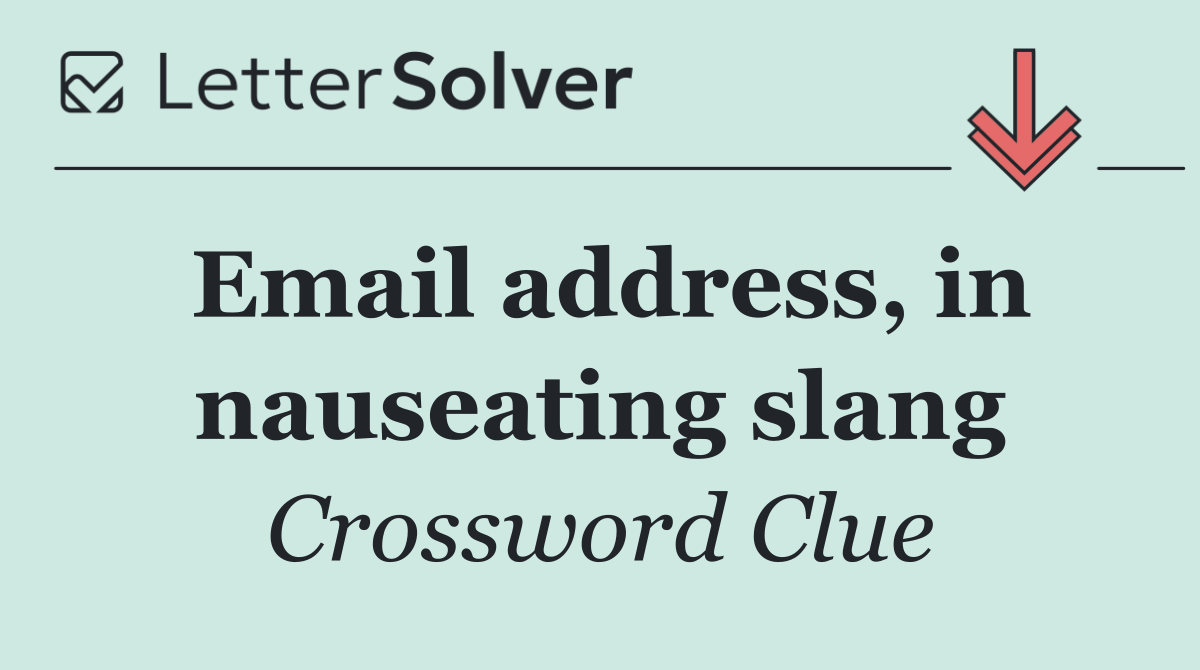 Email address, in nauseating slang