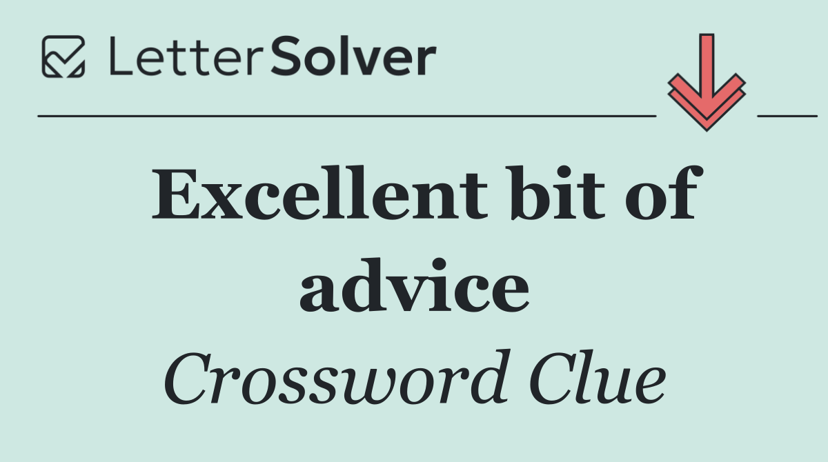 Excellent bit of advice