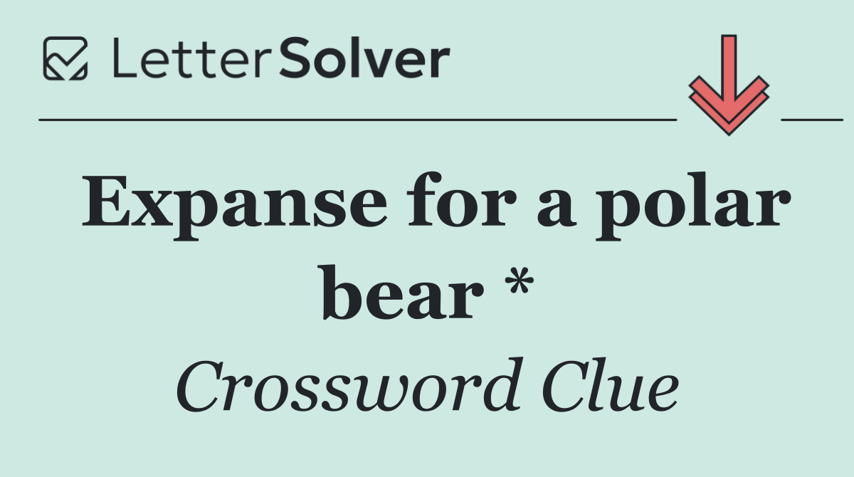 Expanse for a polar bear *