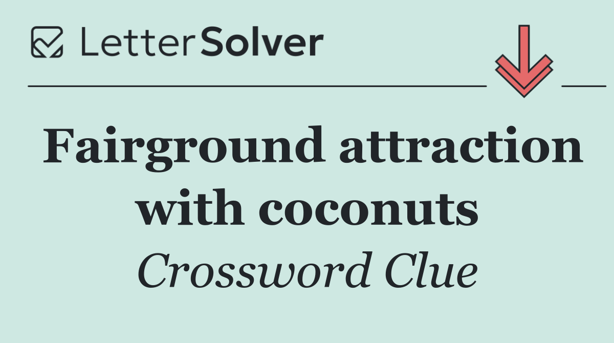 Fairground attraction with coconuts