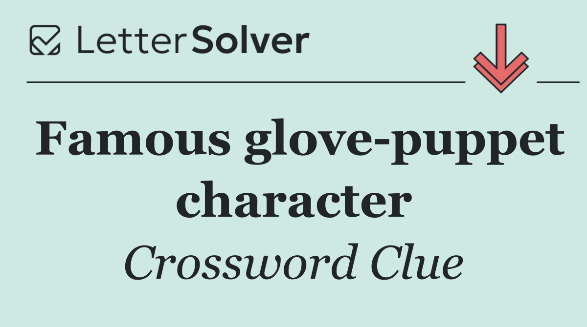 Famous glove puppet character