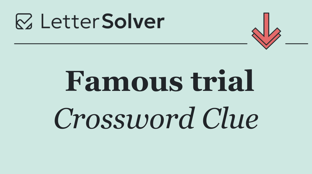Famous trial