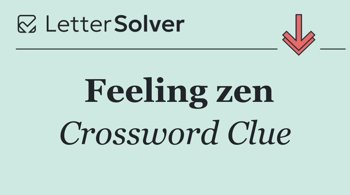Feeling zen