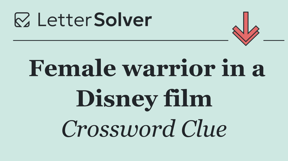 Female warrior in a Disney film
