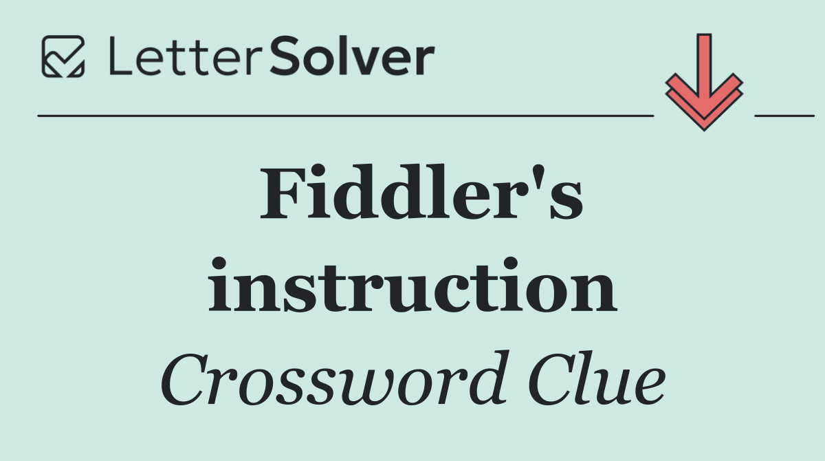 Fiddler's instruction