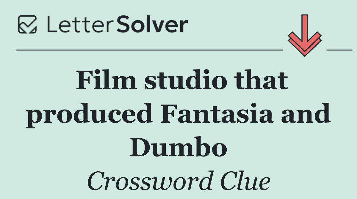 Film studio that produced Fantasia and Dumbo