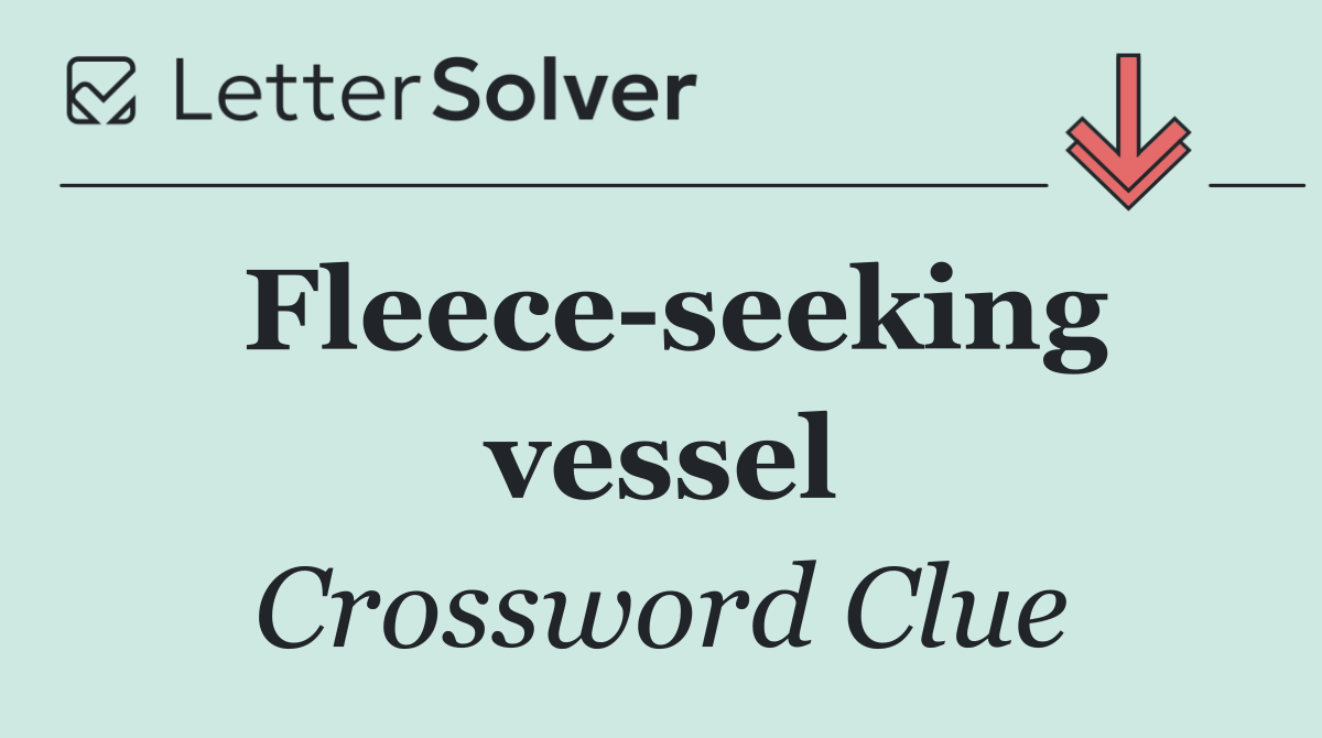 Fleece seeking vessel