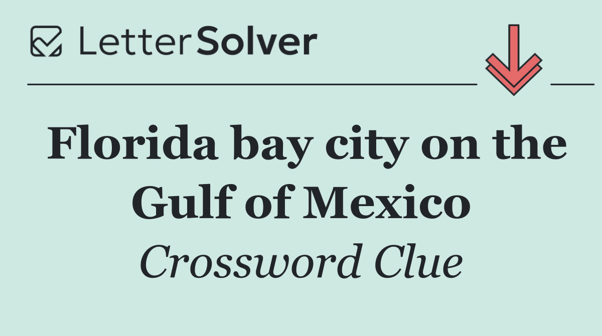 Florida bay city on the Gulf of Mexico