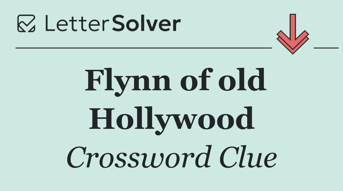 Flynn of old Hollywood