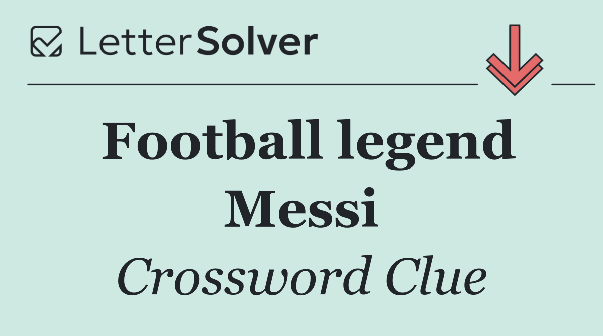 Football legend Messi