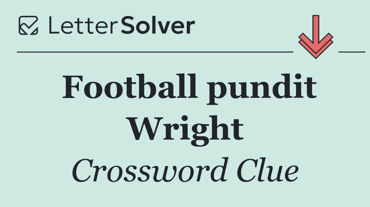 Football pundit Wright