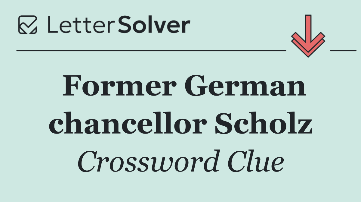 Former German chancellor Scholz