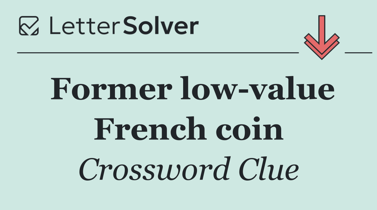 Former low value French coin