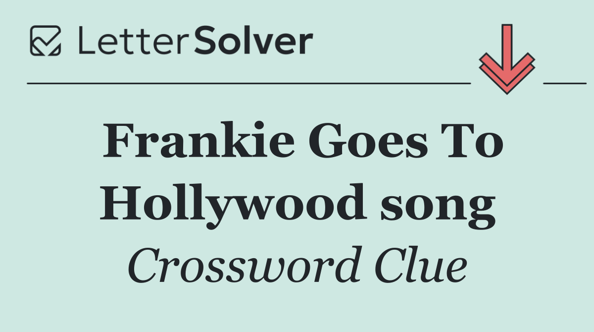 Frankie Goes To Hollywood song