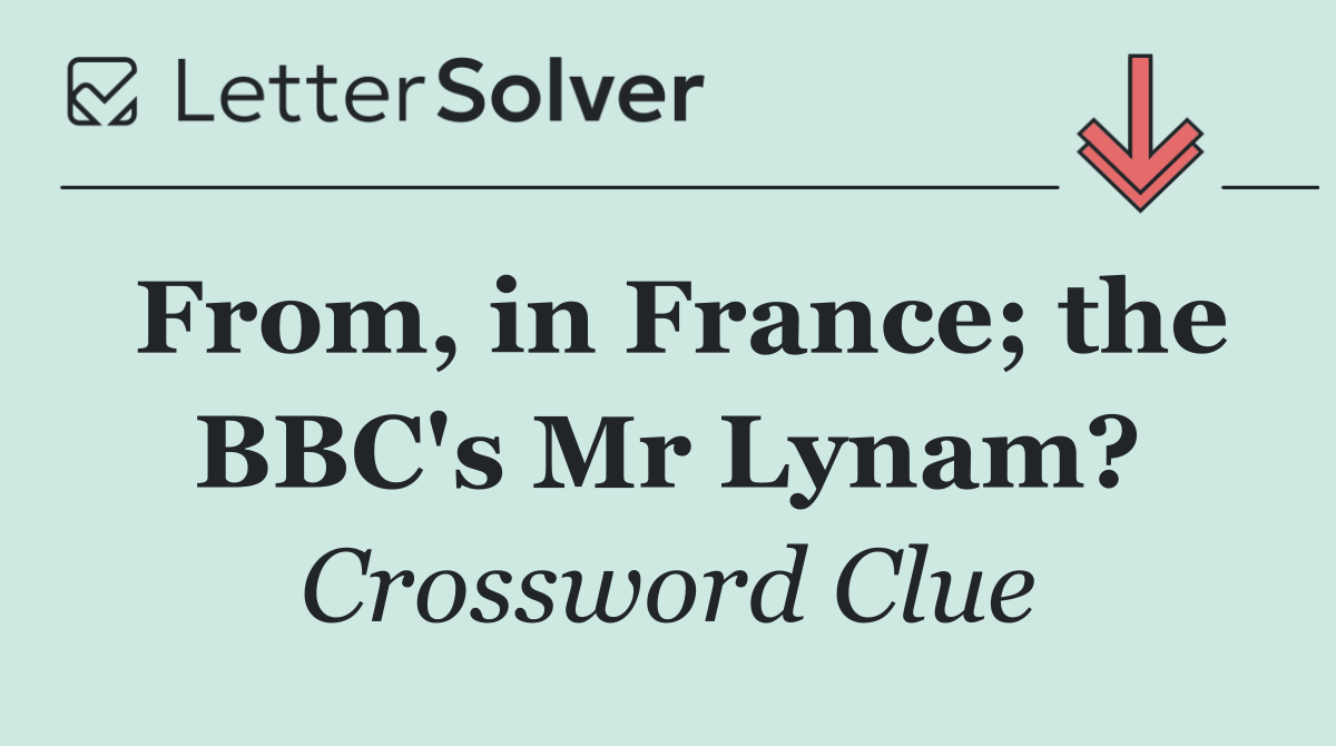 From, in France; the BBC's Mr Lynam?