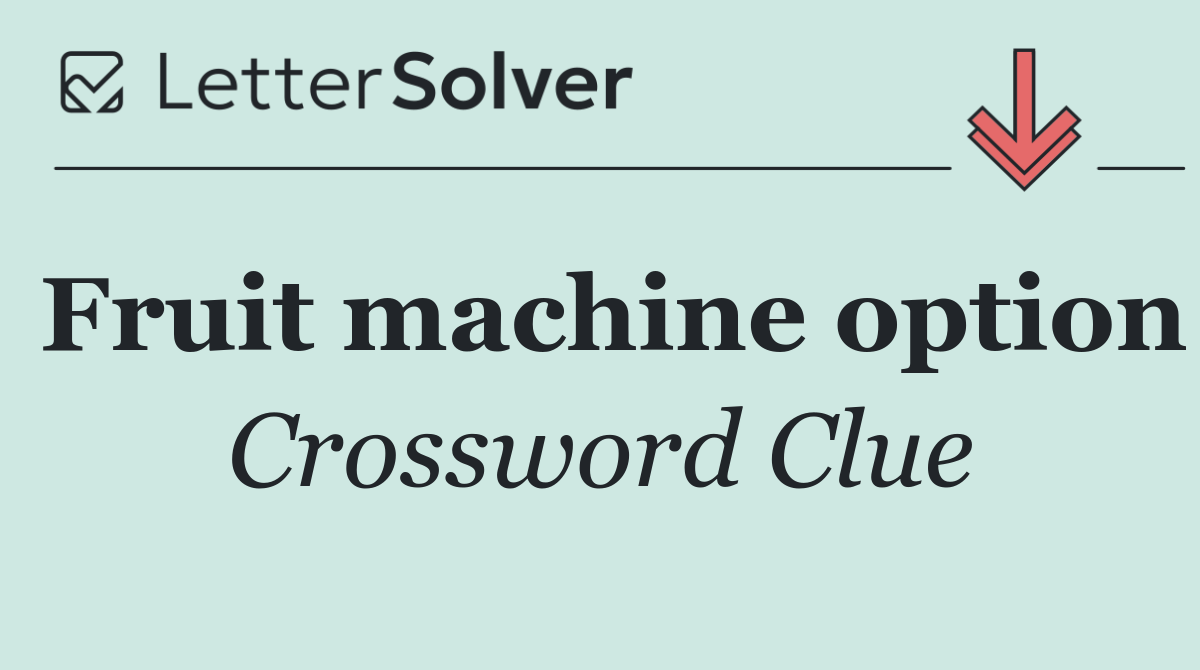 Fruit machine option