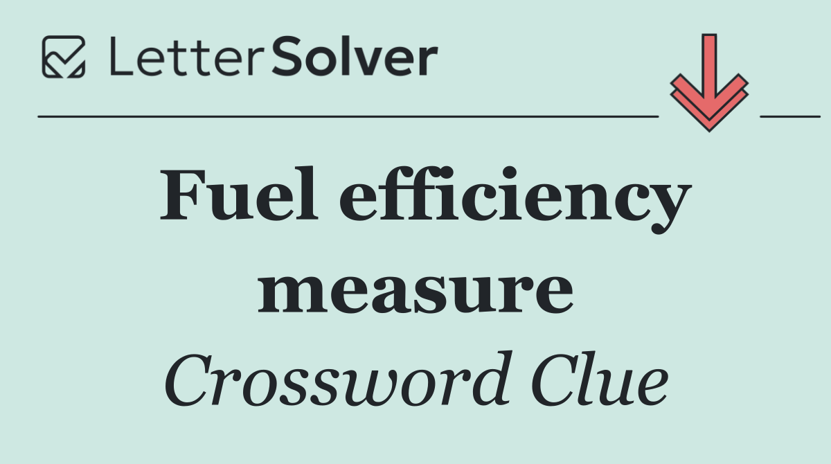 Fuel efficiency measure