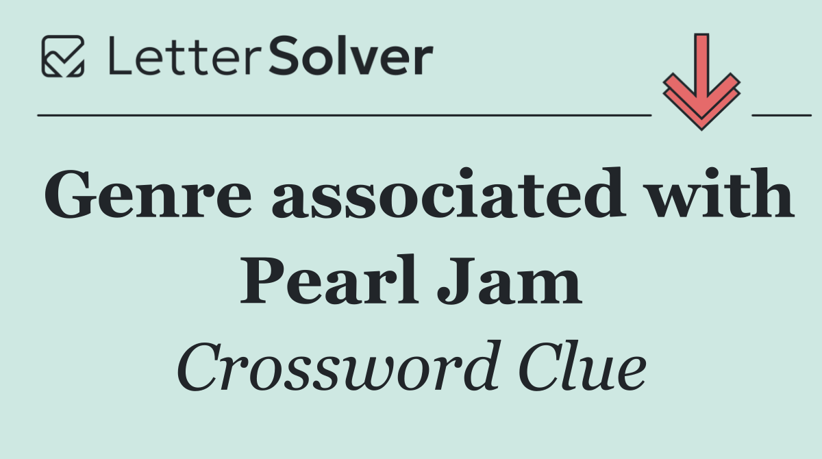 Genre associated with Pearl Jam