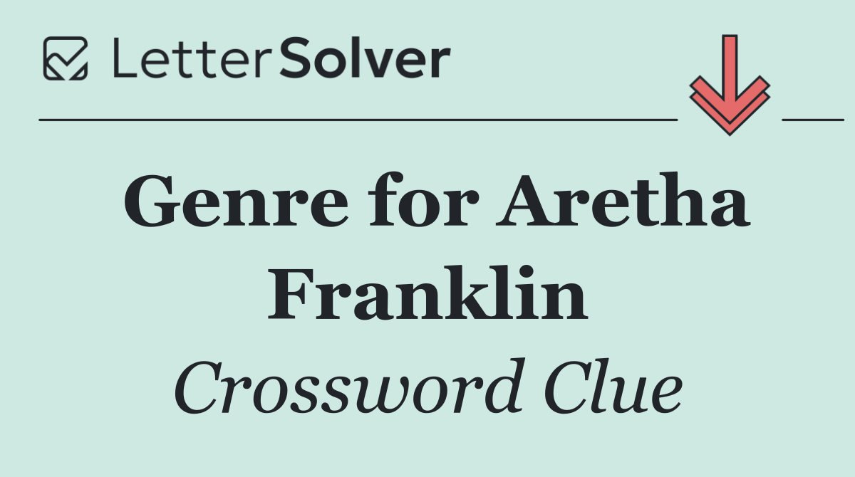 Genre for Aretha Franklin