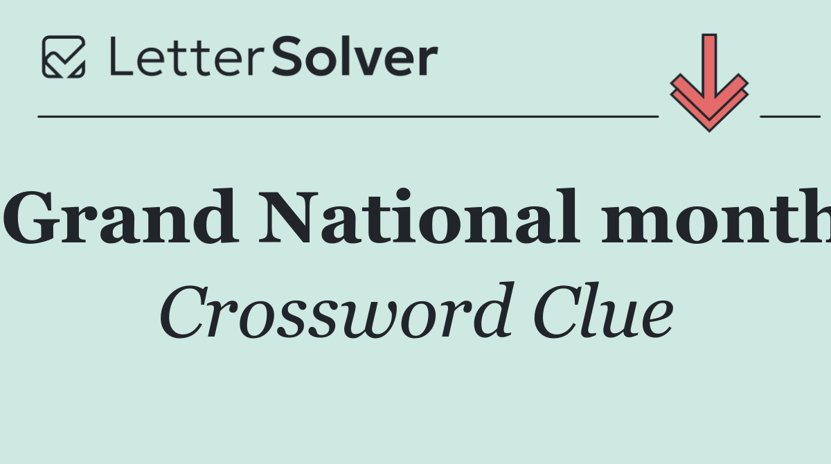 Grand National month