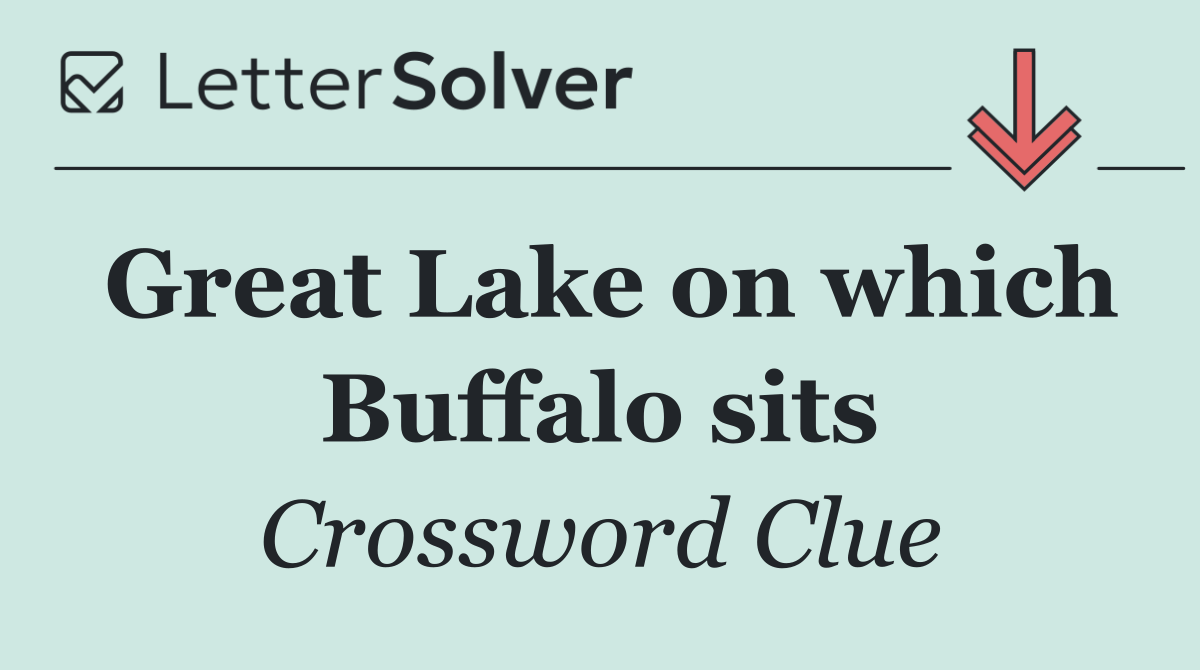 Great Lake on which Buffalo sits