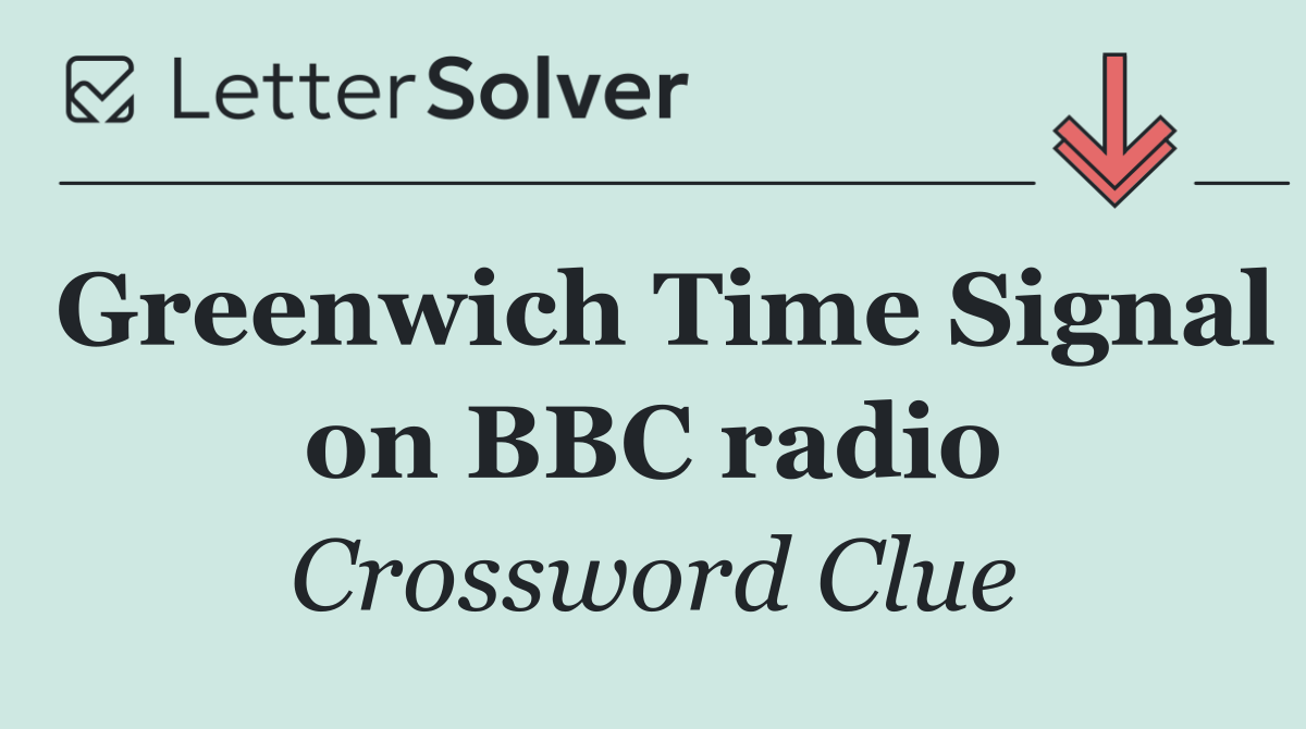 Greenwich Time Signal on BBC radio