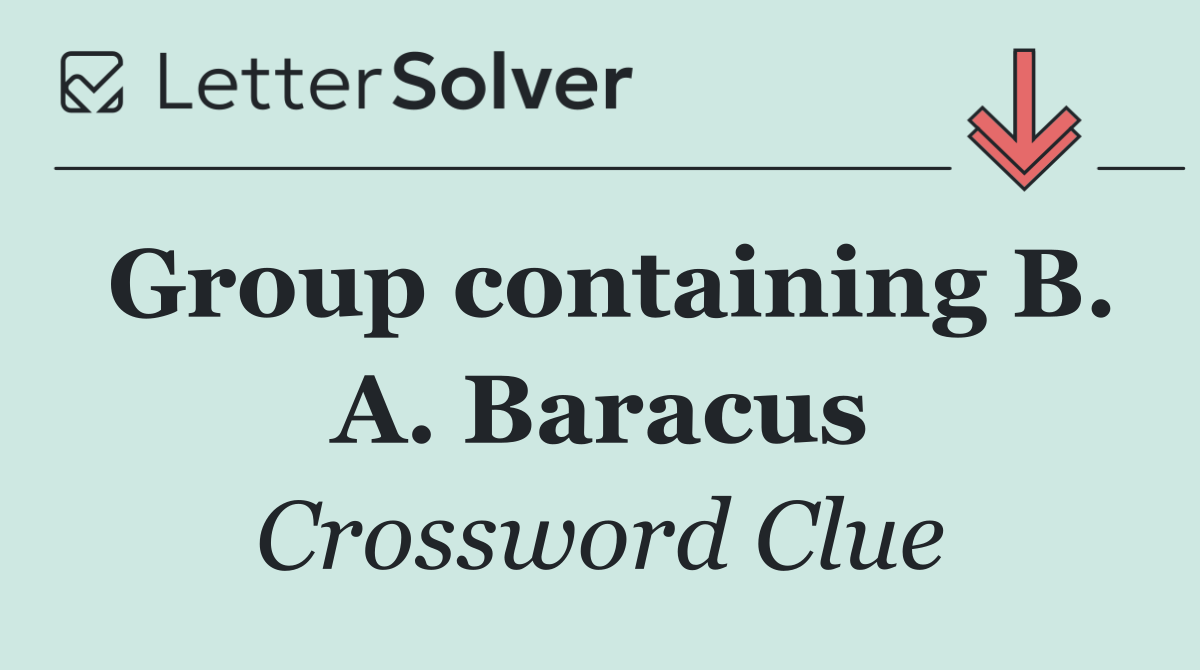 Group containing B. A. Baracus