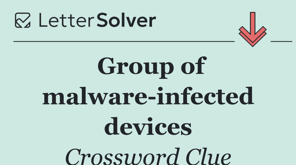 Group of malware infected devices