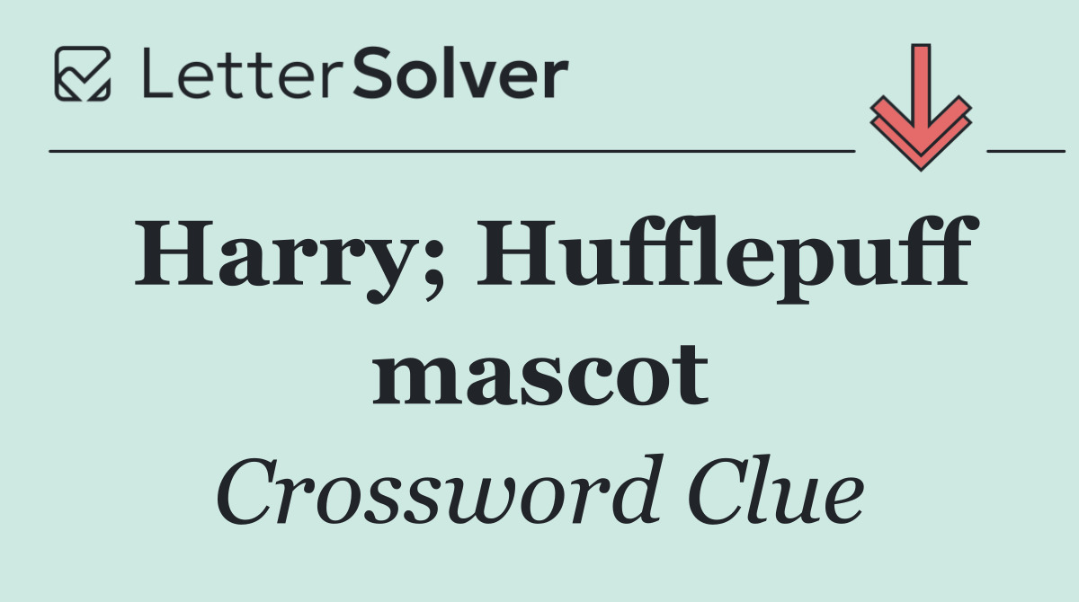 Harry; Hufflepuff mascot