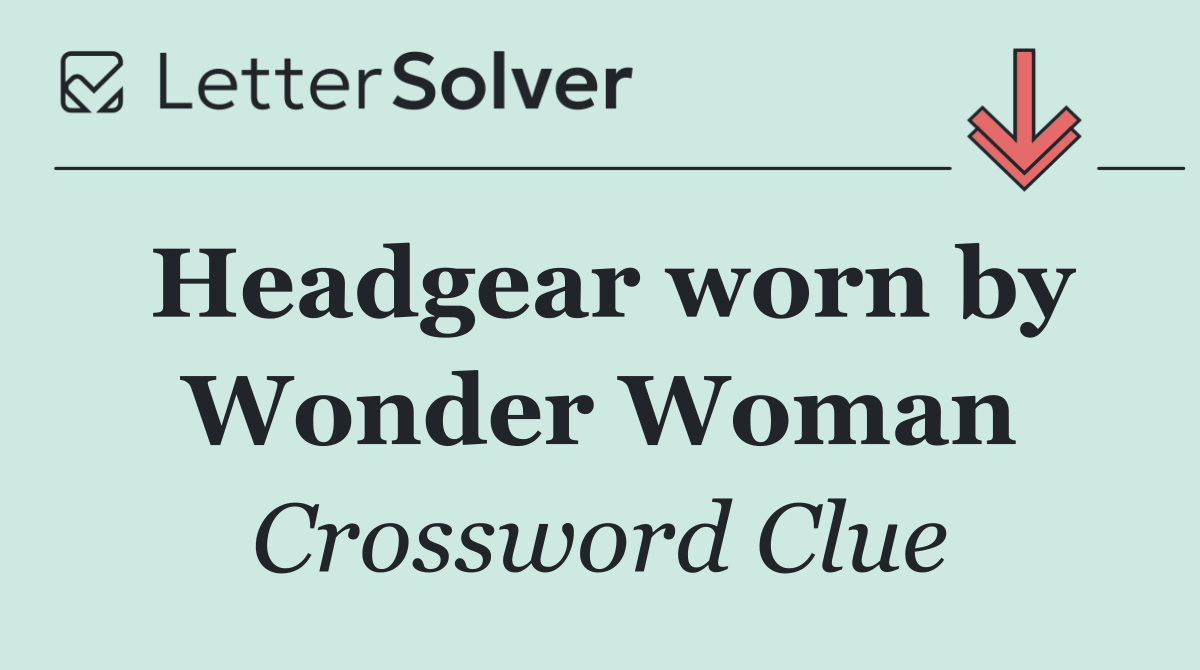 Headgear worn by Wonder Woman