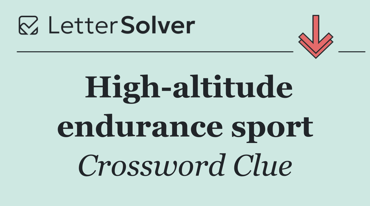 High altitude endurance sport