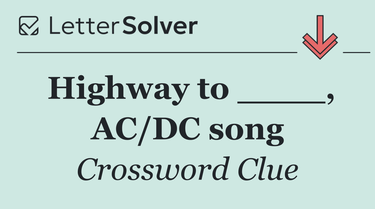 Highway to ____, AC/DC song
