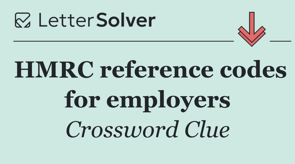 HMRC reference codes for employers